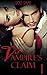 Vampire's Claim, 1: Billionaire Vampire Adventure Romance (The Vampire's Claim)