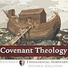 Covenant Theology 0ST601