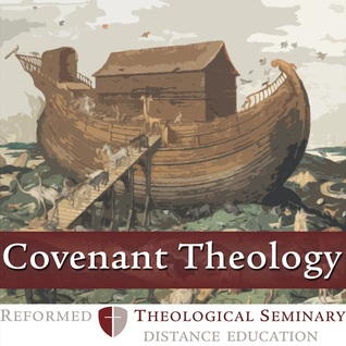 Covenant Theology 0ST601