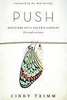 PUSH: Persevere Until Success Happens Through Prayer Book cover for PUSH: Persevere Until Success Happens Through Prayer
