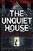 Unquiet House