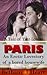 Paris - A Tale of Two Lovers - an erotic story of a bored housewife (Awakenings of a bored wife Book 2)