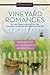 Vineyard Romances