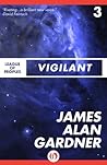 Vigilant by James Alan Gardner