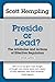 Preside or Lead? The Attrib...