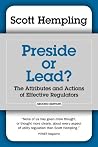 Preside or Lead? ...