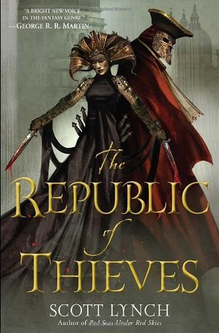 The Republic of Thieves (Gentleman Bastard #3)