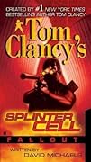 Fallout (Tom Clancy&#x27;s Splinter Cell, #4) 