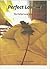 Perfect Love...!: The Perfe...