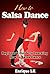 How to Salsa Dance by Enrique LK