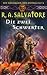 Die zwei Schwerter by R.A. Salvatore Die zwei Schwerter by R.A. Salvatore