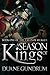 A Season of Kings: Book One of the Tales of Reagul