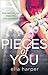 Pieces of You by Ella Harper