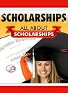 Scholarships For College, How to Get a Scholarship Scholarships For College, How to Get a Scholarship