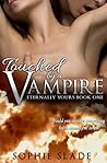 Touched by a Vampire by Sophie Slade