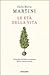 Le età della vita: Una guida dall'alba al tramonto dell'avventura umana