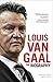 Louis van Gaal: The Biography