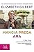 Mangia Prega Ama