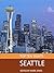 Top Ten Sights: Seattle