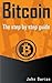Bitcoin: The ultimate guide...