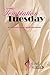 Temptation Tuesday (Chronicles of Warfare #3)