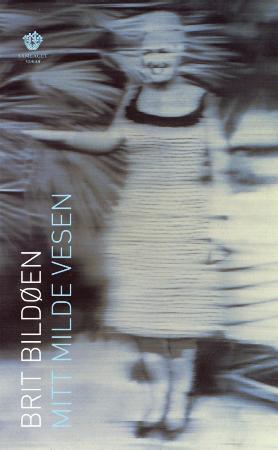 Mitt milde vesen (Hardcover)