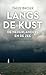 Langs de kust by Thijs Broer