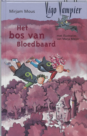 Bos van Bloedbaard (Vigo Vampier) (Dutch Edition)