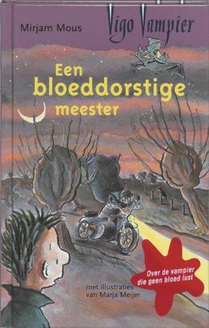Een bloeddorstige meester (Hardcover)