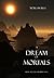 A Dream of Mortals by Morgan Rice