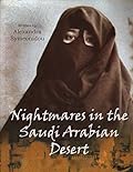 Nightmares in the Saudi Arabian Desert: Autobiography