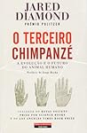 O Terceiro Chimpanzé by Jared Diamond
