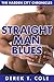 Straight Man Blues (The Harden City Chronicles Book 4)