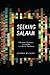Seeking Salaam: Ethiopians, Eritreans, and Somalis in the Pacific Northwest (Samuel and Althea Stroum Books)