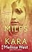 Miles from Kara (Charleston...