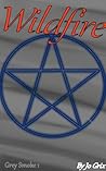 Wildfire (Grey Smoke, #1)