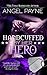Handcuffed by Her Hero (The W.I.L.D. Boys Of Special Forces, #2)