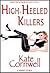 High-Heeled Killers by Kate Cornwell