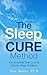 The Sleep Cure Method: The ...