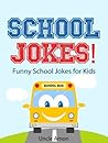 School Jokes!: Fu...