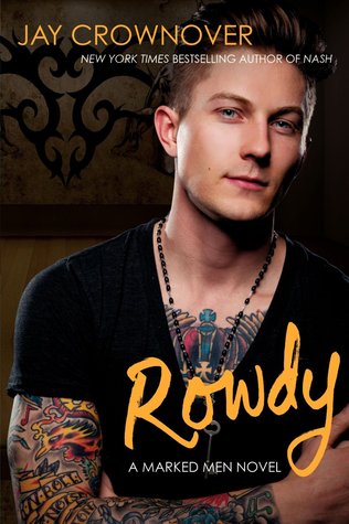 Rowdy (Marked Men, #5)