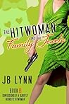 The Hitwoman and the Family Jewels