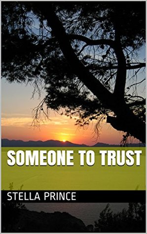 Someone To Trust (Kindle Edition)