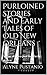 Purloined Stories and Early Tales of Old New Orleans: Some stories just beg to be stolen!
