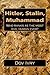 Hitler, Stalin, Muhammad: W...