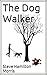 The Dog Walker