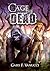 Cage the Dead: A Graphic Zombie Apocalypse Novel