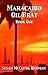 Maracaibo Oil Brat: Book One