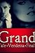 Grand (Grand, #1-3)