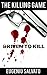 Driven to Kill (The Killing Game Book 1)
